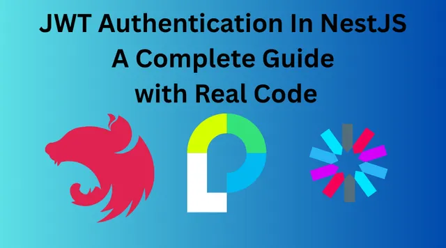 JWT Authentication in NestJS: Complete Guide with Real Code