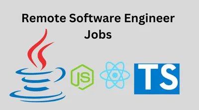 Remote Software Engineer Jobs: How to Land and Thrive in a Virtual World